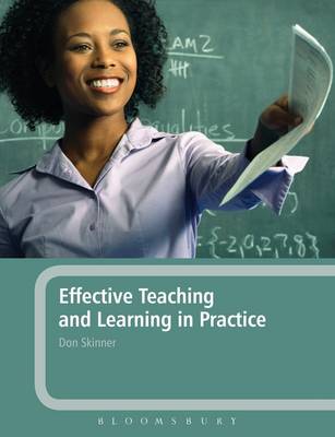 Effective Teaching And Learning In Practice By Don Skinner (Paperback)