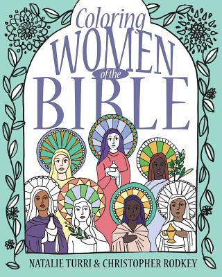 Coloring Women of the Bible By Rodkey Christopher (Paperback)