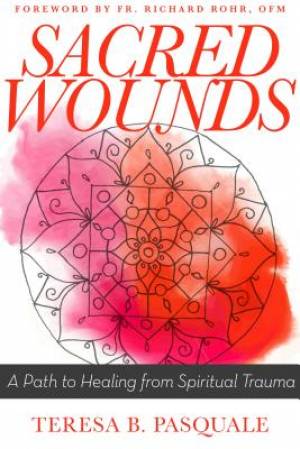 Sacred Wounds