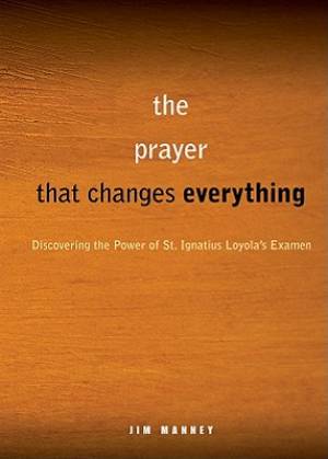 A Simple Life-changing Prayer By Jim Manney (Paperback) 9780829435351