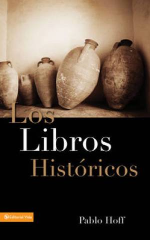 Los Libros Hist Ricos By Pablo Hoff (Paperback) 9780829713596