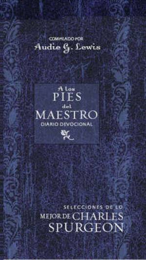 A Los Pies Del Maestro By Charles Spurgeon (Paperback) 9780829747294