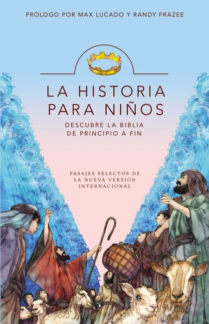 La Historia Para Ninos By Max Lucado Randy Frazee (Paperback)