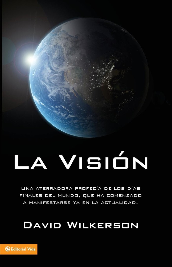 La Vision By David Wilkerson (Paperback) 9780829755312