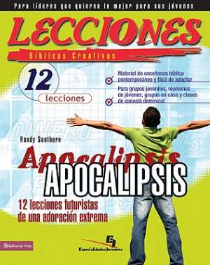 Lecciones B Blicas Creativas Apocalipsis (Paperback) 9780829755473