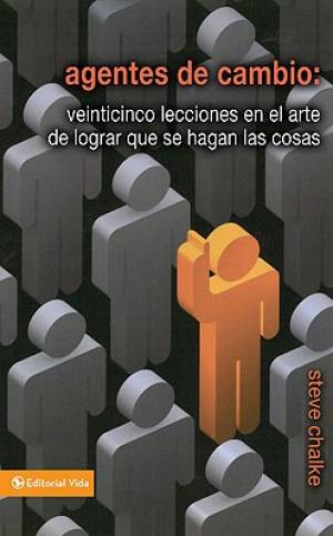 Agentes de cambio By Steve Chalke (Paperback) 9780829755787