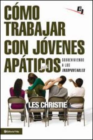 C Mo Trabajar Con J Venes AP Ticos (Paperback) 9780829757446