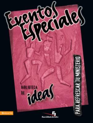 Eventos Especiales By Youth Specialties (Paperback) 9780829759310