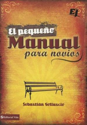 El Peque O Manual Para Novios (Paperback) 9780829761917