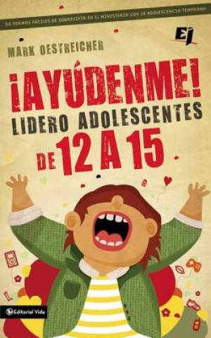 Ay Denme Soy L Der de Adolescentes de 12 a 15 By Zondervan Publishing