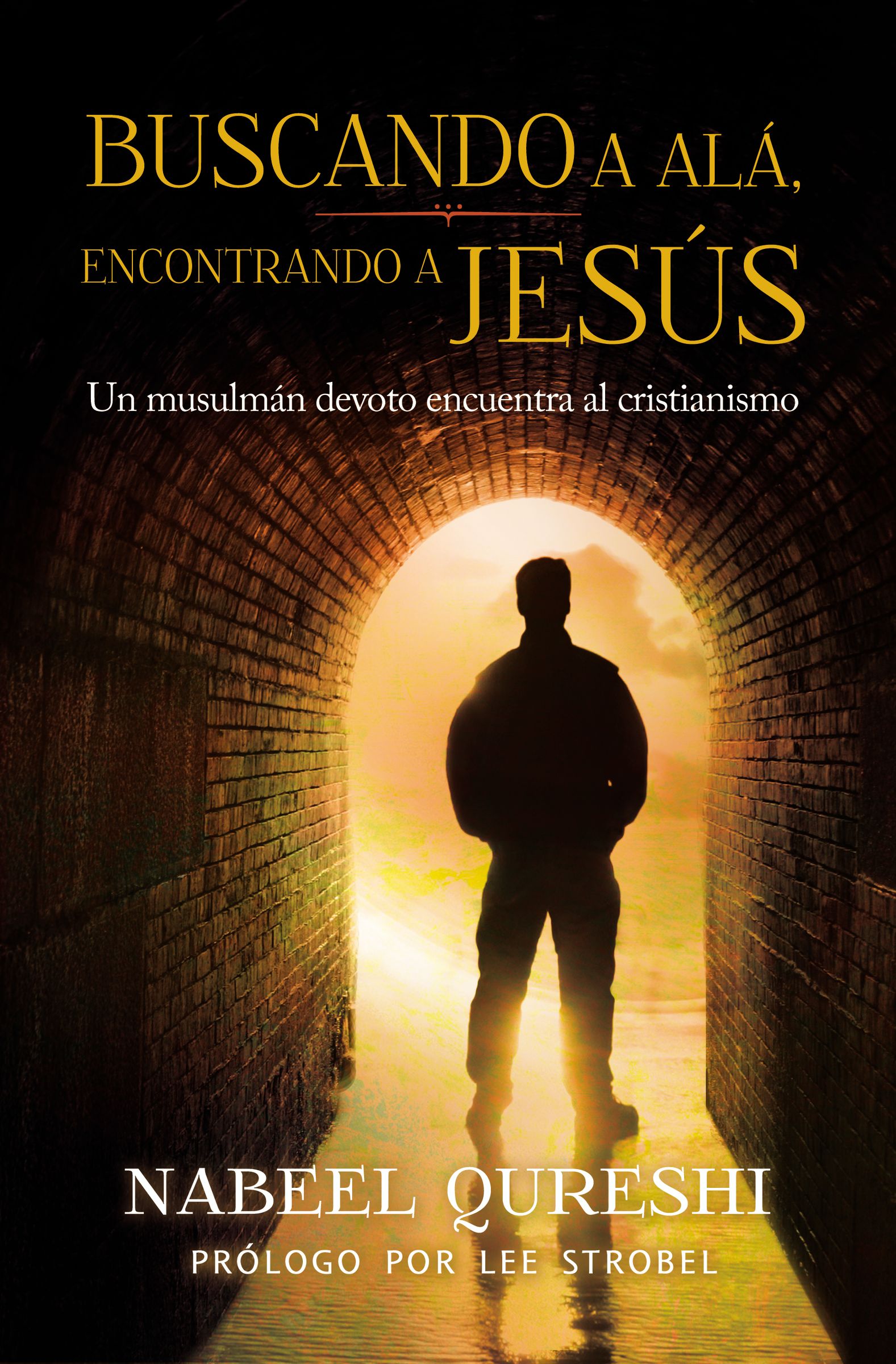 Buscando A Al By Nabeel Qureshi (Paperback) 9780829766073