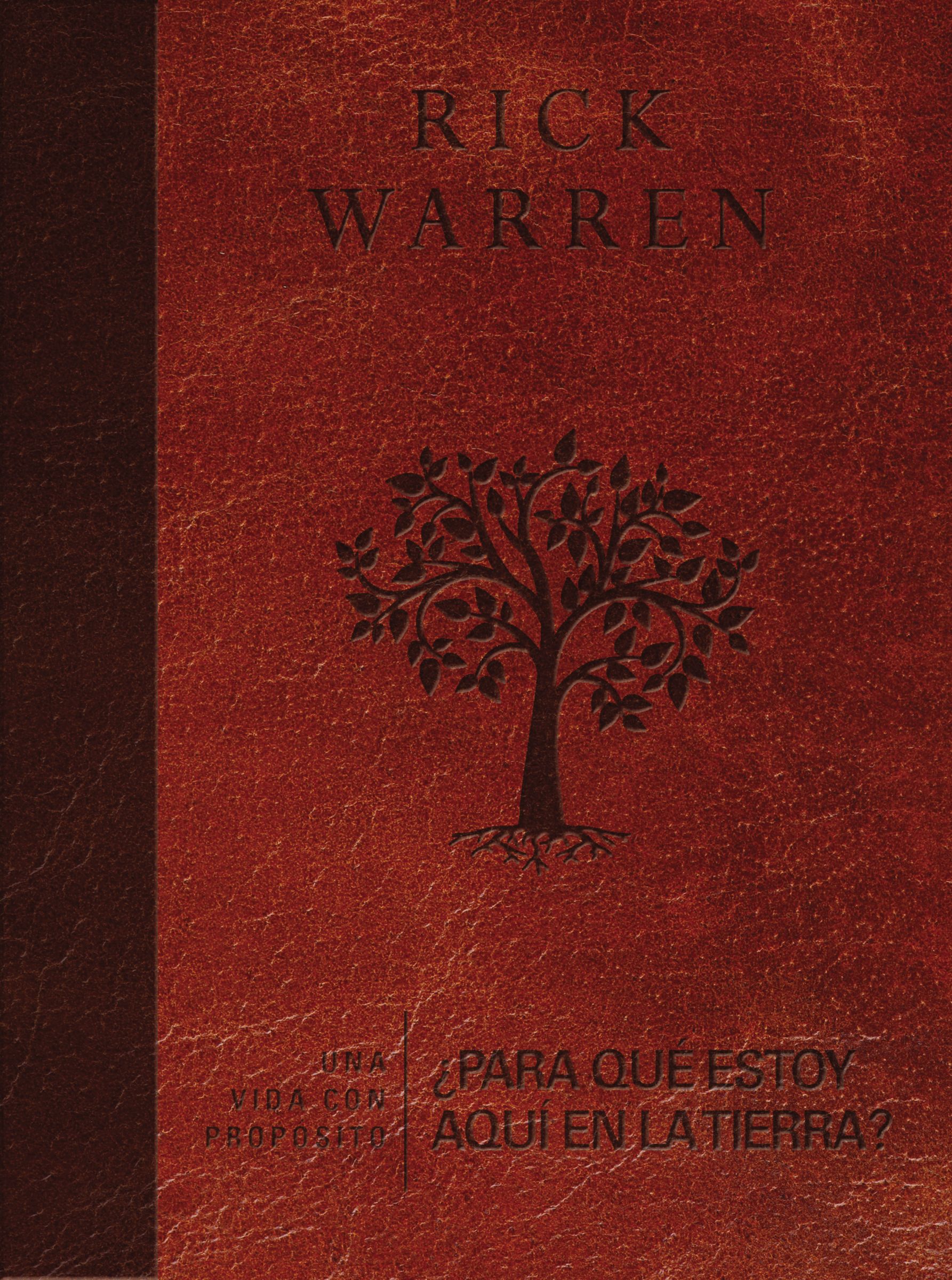 Una vida con prop sito By Rick Warren (Leather) 9780829767872