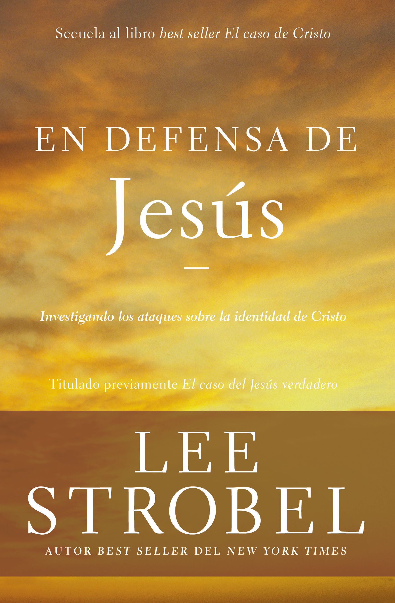 En Defensa De Jesus By Lee Strobel (Paperback) 9780829767957