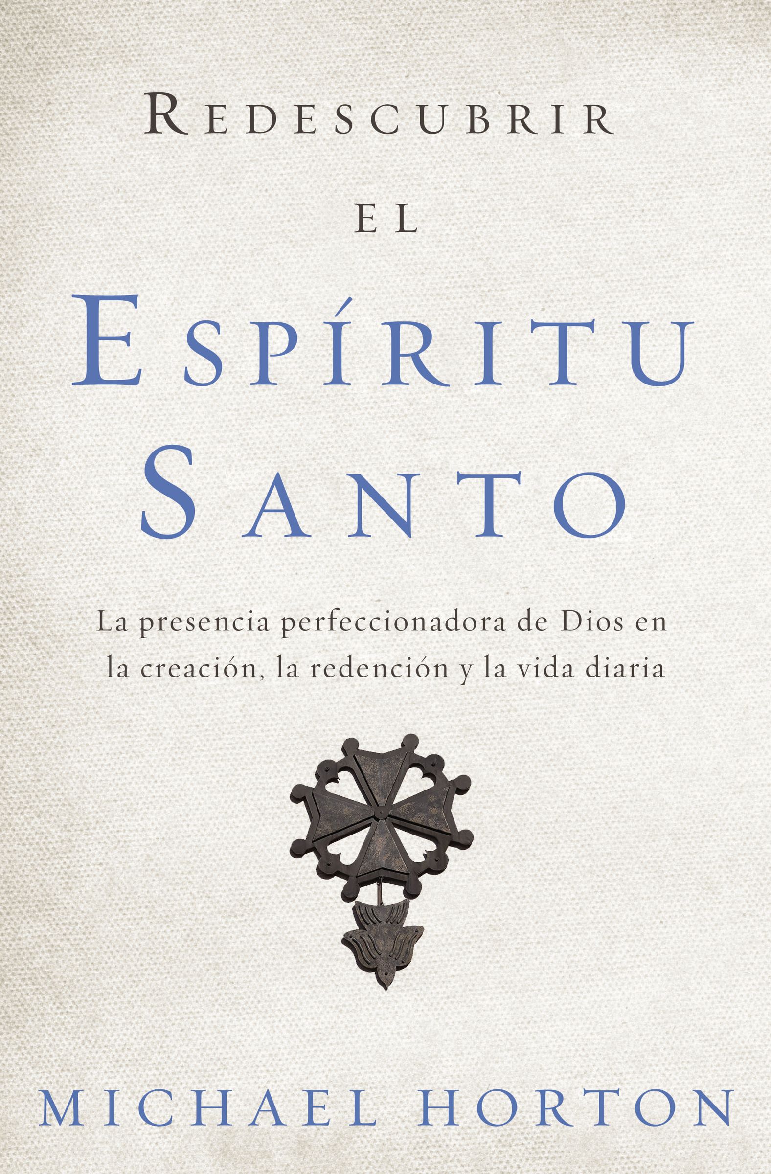 Redescubrir El Espiritu Santo: Free Delivery at Eden.co.uk