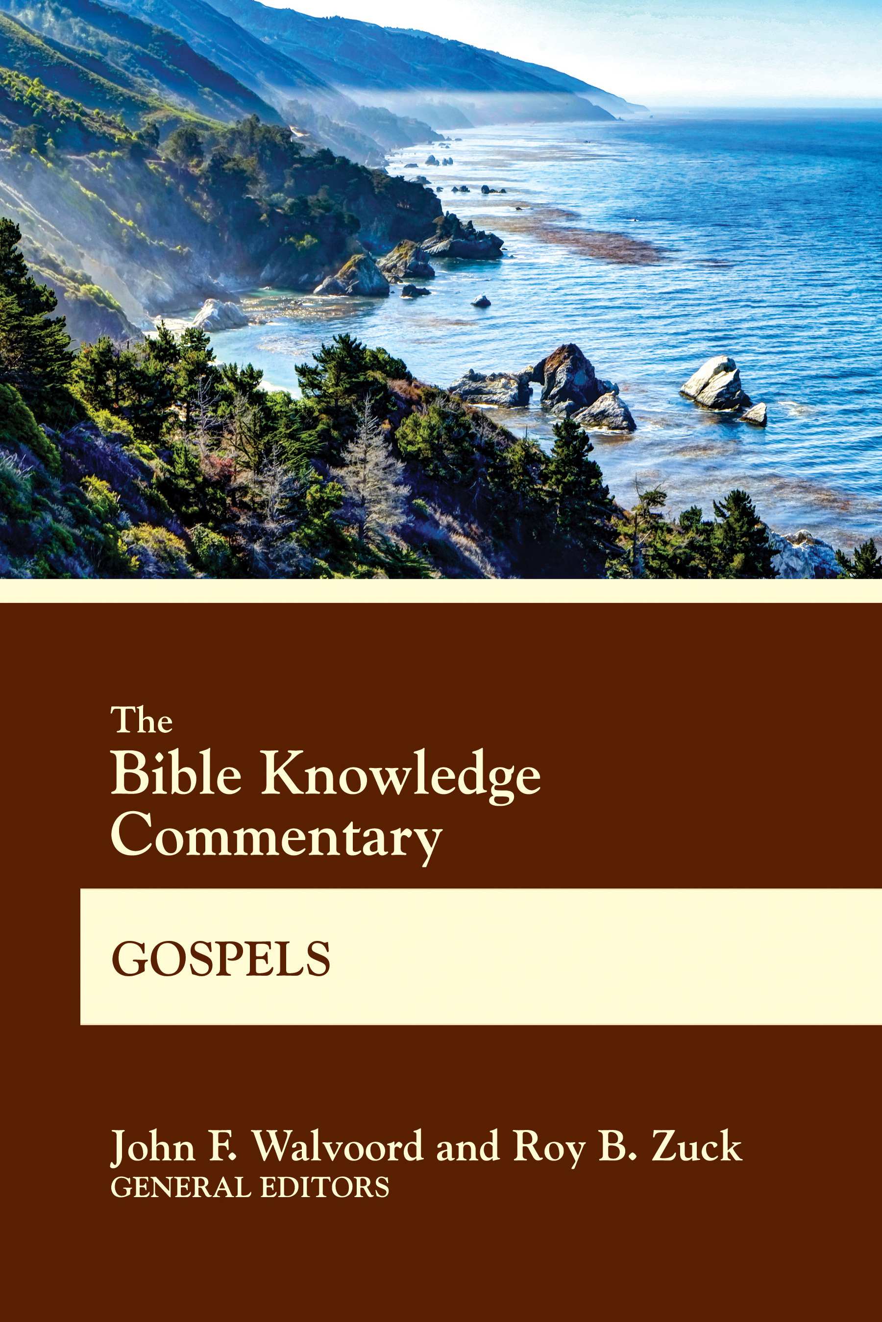 Bible Knowledge Commentary Gospels by John F Walvoord Roy B Zuck