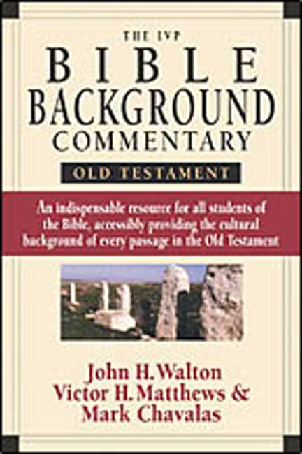 The IVP Bible Background Commentary Old Testament (Hardback)