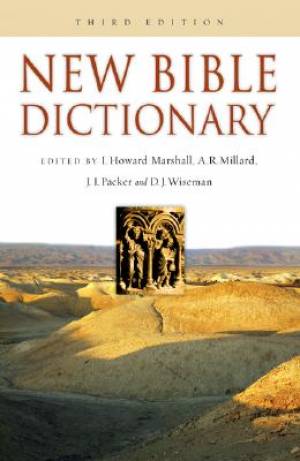 New Bible Dictionary Volume 1 By Packer J I (Hardback) 9780830814398