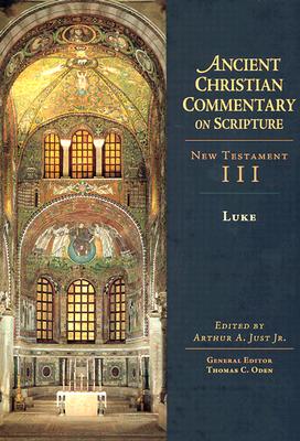 Luke Vol 3 The Ancient Christian Commentary on Scripture (Hardback)