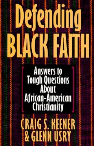 Defending Black Faith