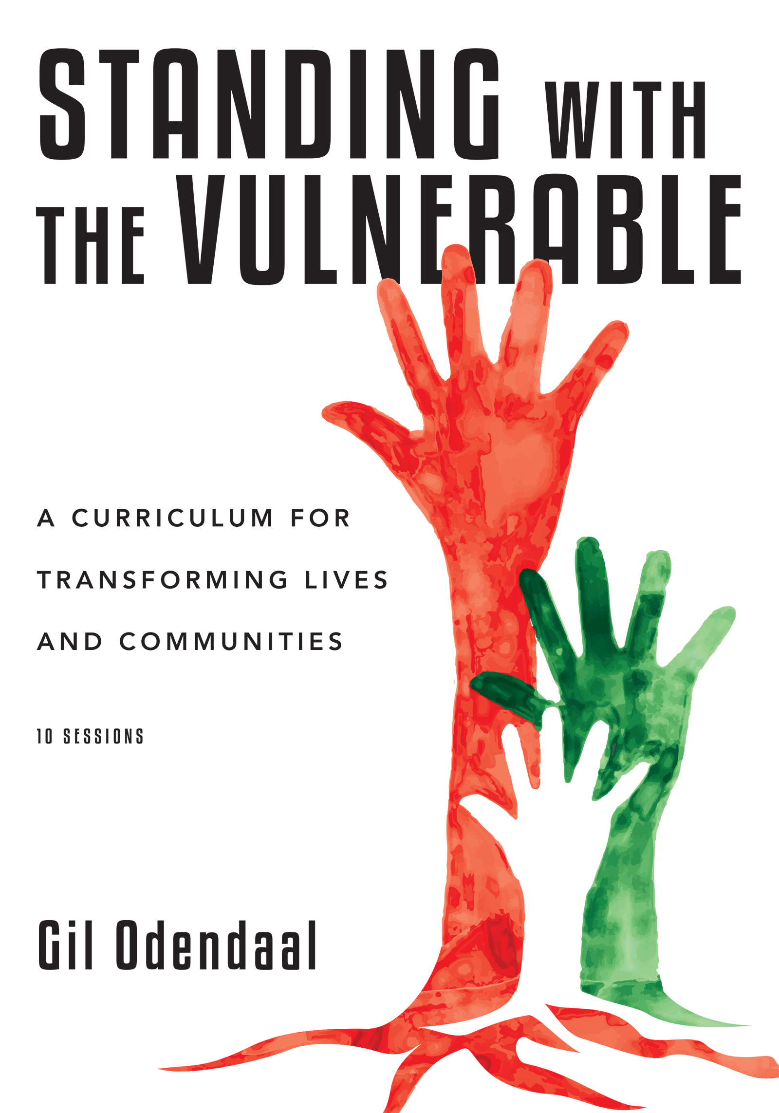 Standing with the Vulnerable By Gil Odendaal (Paperback) 9780830820993