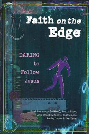 Faith on the Edge By Tonkunaga Blue Bro (Paperback) 9780830822126