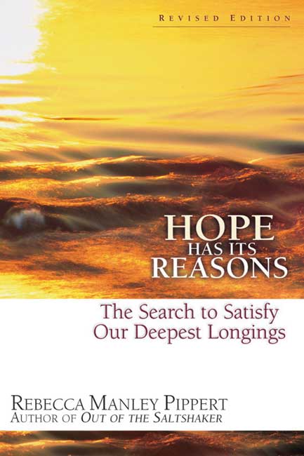 Hope has its Reasons By R Manley Pippert (Paperback) 9780830822782