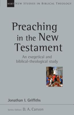 Preaching in the New Testament Volume 42