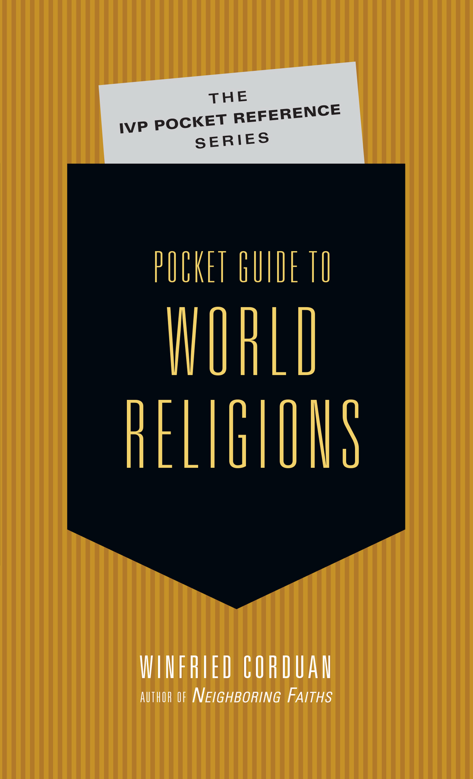 Pocket Guide to World Religions By Winfried Corduan (Paperback)