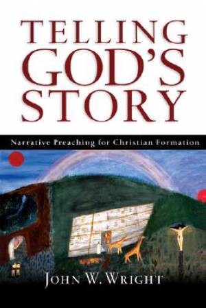 Telling God's Story By J W Wright (Paperback) 9780830827404