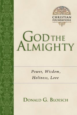 God the Almighty By Donald G Bloesch (Paperback) 9780830827534