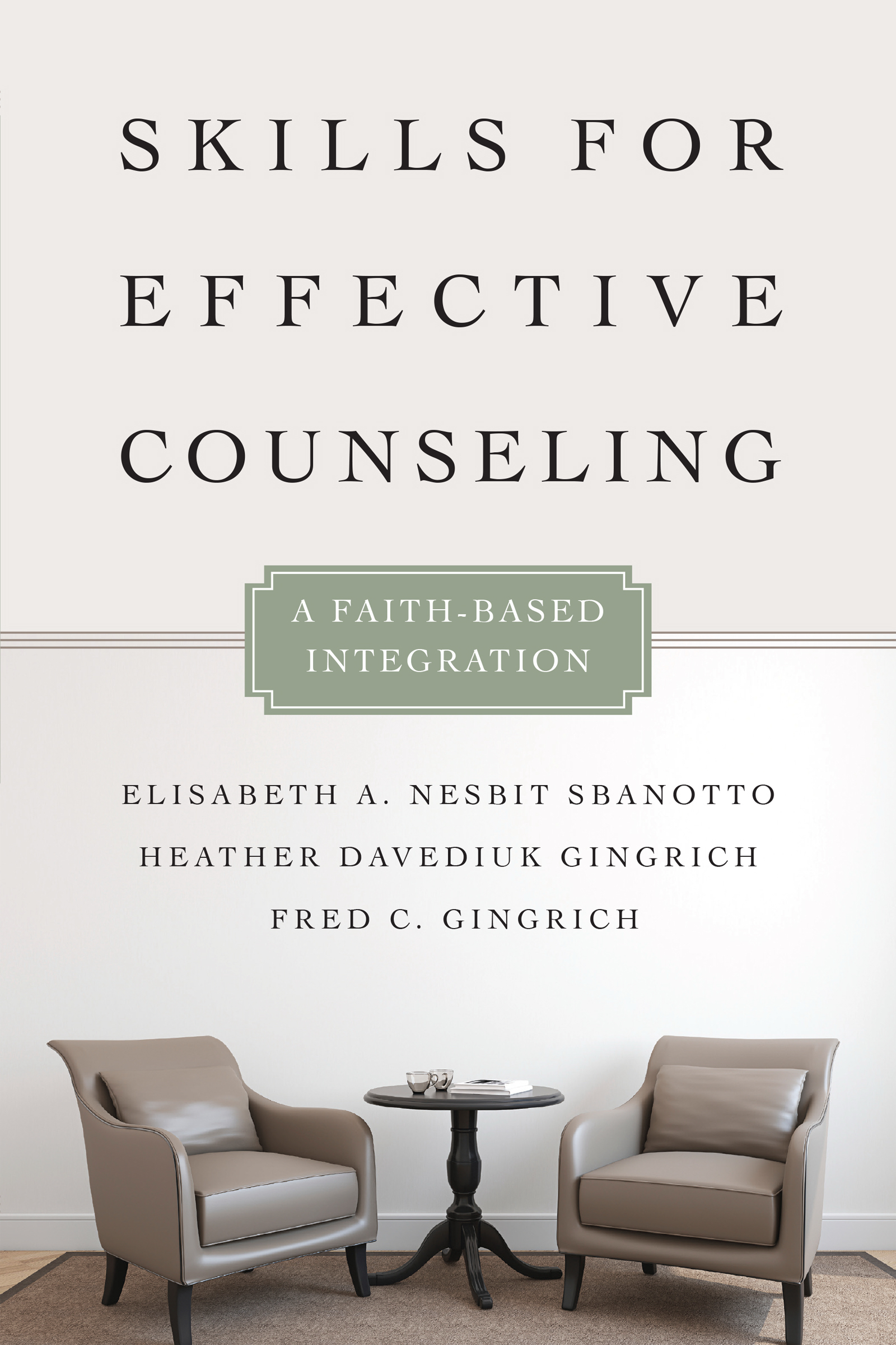 Skills for Effective Counseling (Paperback) 9780830828609