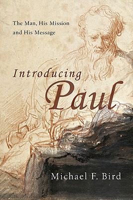 Introducing Paul By Bird Michael F (Paperback) 9780830828975