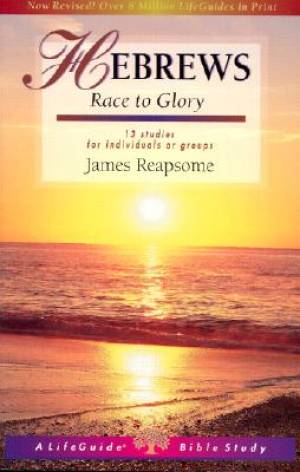 Lifebuilder Bible Study Hebrews By James Reapsome (Paperback)