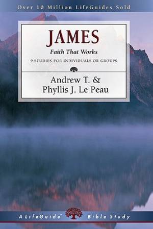 James Faith That Works By Le Peau Andrew & Ph (Paperback)