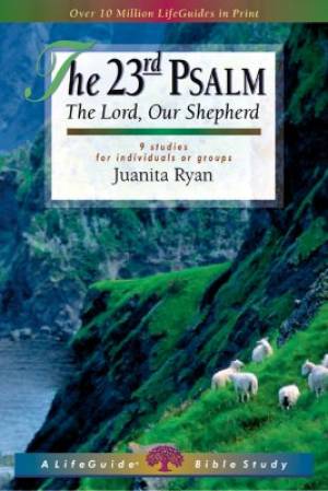 23rd Psalm The Lord Our Shepherd By Ryan Juanita (Paperback)