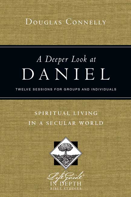 A Deeper Look at Daniel By Douglas Connelly (Paperback) 9780830831029