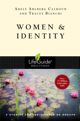 Women & Identity By Calhoun Adele Ahlberg (Paperback)