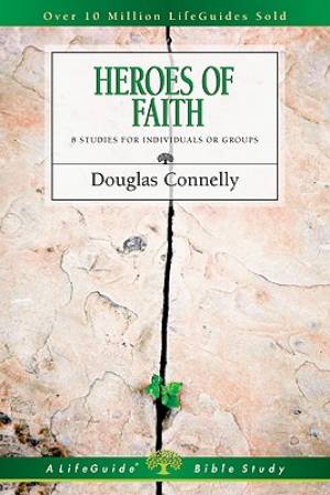 Heroes Of Faith By Connelly Douglas (Paperback) 9780830831401