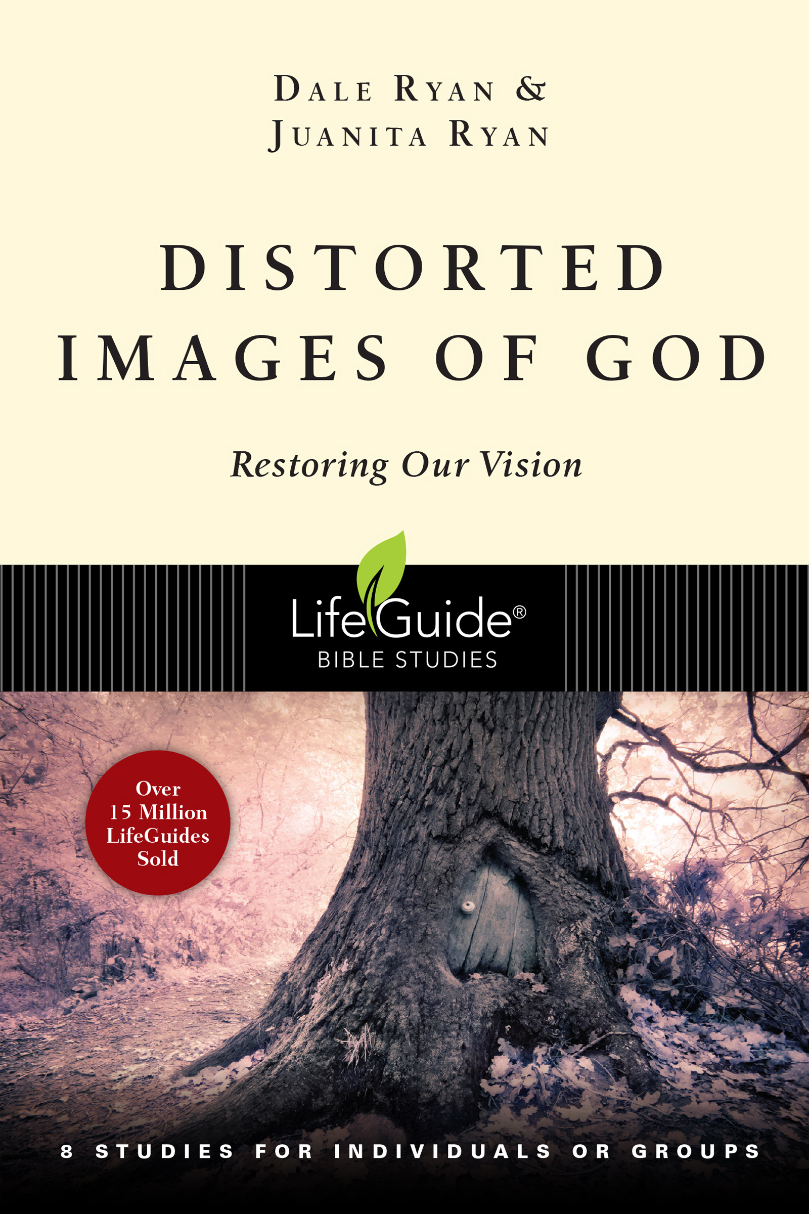 Distorted Images of God By Dale Ryan Juanita Ryan (Paperback)