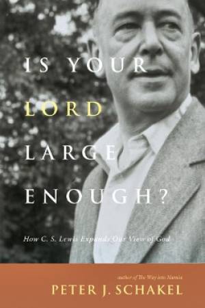 Is Your Lord Large Enough