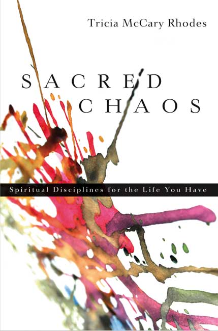 Sacred Chaos By Tricia Mc Cary Rhodes (Paperback) 9780830835126