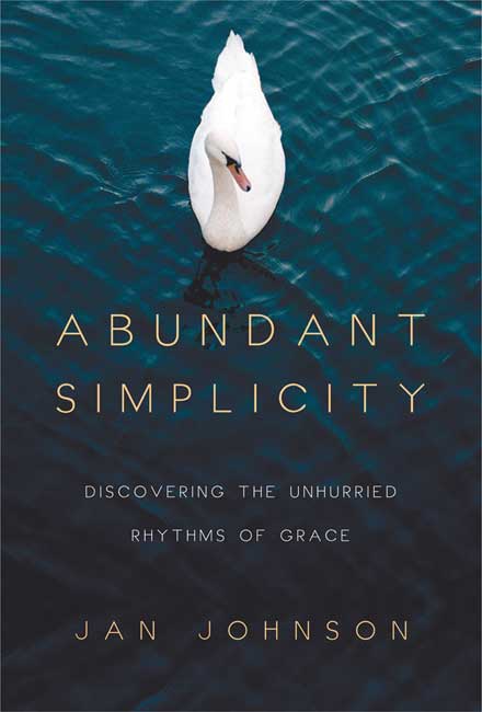 Abundant Simplicity By Jan Johnson (Paperback) 9780830835478