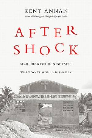 After Shock By Kent Annan (Paperback) 9780830836178