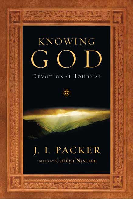 Knowing God Devotional Journal By J I Packer (Paperback) 9780830837397