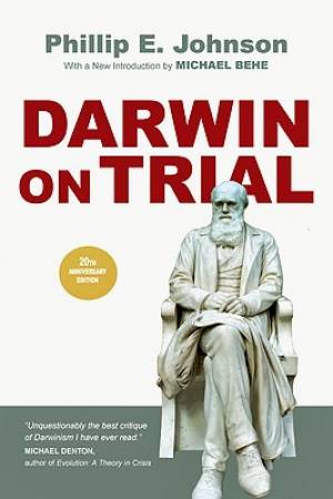 Darwin on Trial By Philip E Johnson (Paperback) 9780830838318