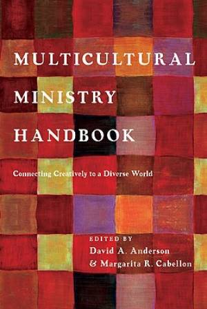 Multicultural Ministry Handbook By Anderson Cabellon (Paperback)