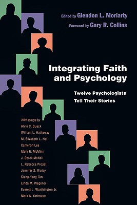 Integrating Faith and Psychology (Paperback) 9780830838851