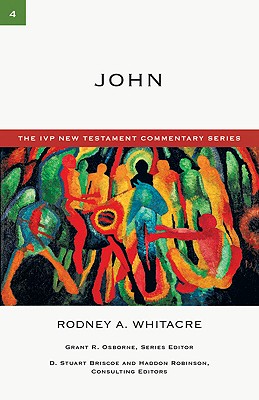 John Volume 4 By Whitacre Rodney A (Paperback) 9780830840045