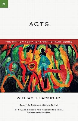 Acts Volume 5 By Larkin W (Paperback) 9780830840052