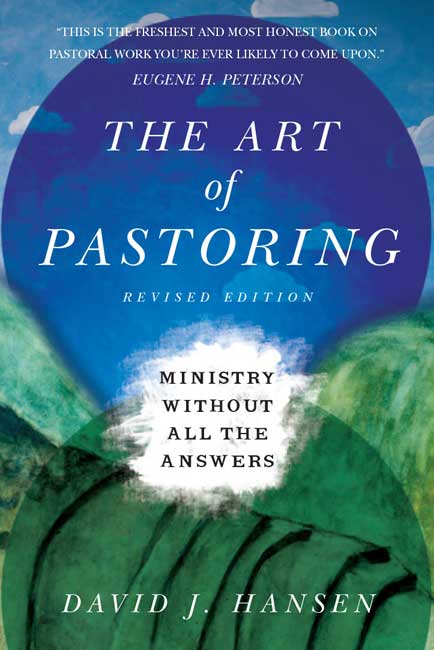 The Art of Pastoring By David J Hansen (Paperback) 9780830841042